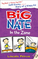 Book cover of: Big Nate in the Zone
