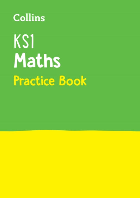 Book cover of: KS1 Maths Practice Book. By: Collins UK Publishing Staff