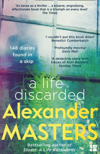 Book cover of: Life Discarded. By: Alexander Masters