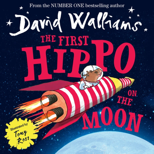 First Hippo on the Moon 9780008131814 David Walliams