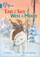 Book cover of: East of the Sun, West of the Moon. By: Jo Nelson