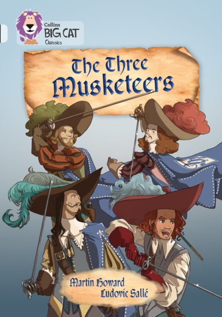 Book cover of: Three Musketeers. By: Martin Howard