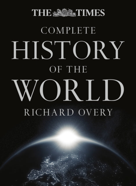 Times Complete History of the World 9780008150266 Richard Overy