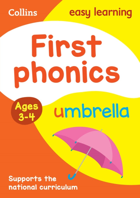 Book cover of: First Phonics Ages 3-4. By: Collins Easy Collins Easy Learning