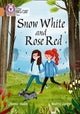 Book cover of: Snow White and Rose Red. By: Joanna Nadin