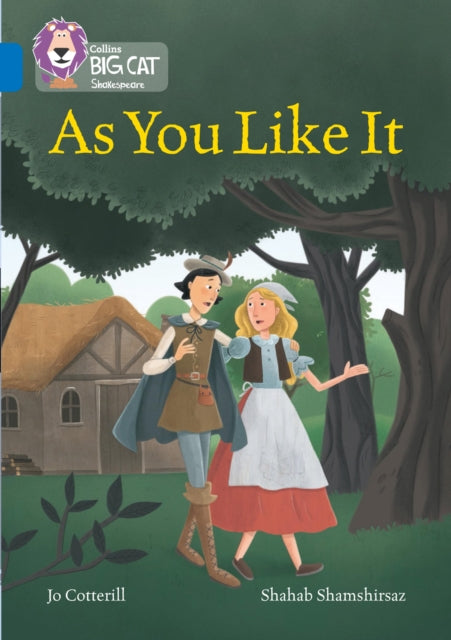 Book cover of: As You Like It. By: Jo Cotterill