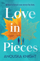 Love in Pieces 9780008180256 Erin Knight
