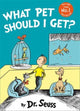 What Pet Should I Get? 9780008183400 Dr. Seuss
