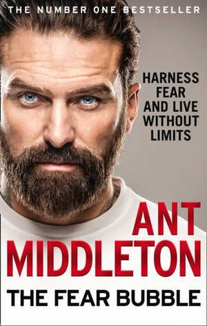 Fear Bubble, Harness Fear and Live without Limits