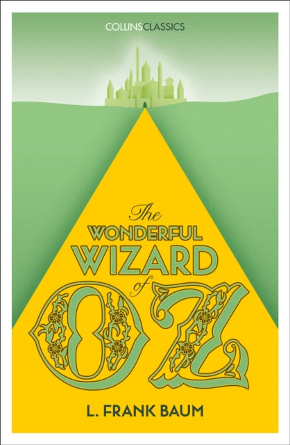 Book cover of: Wonderful Wizard of Oz. By: L. Frank Baum
