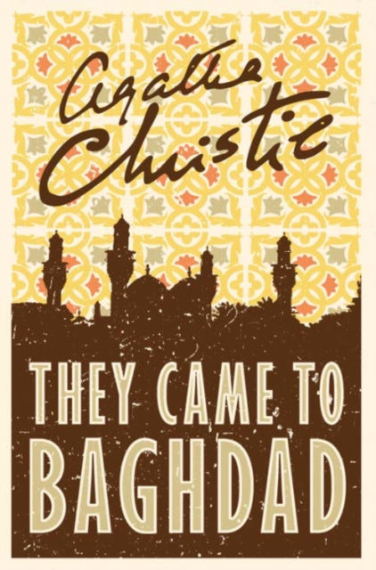 They Came to Baghdad 9780008196356 Agatha Christie
