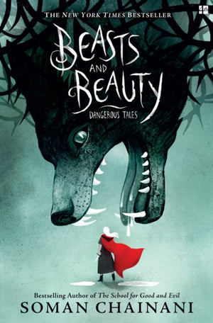 Beasts and Beauty, Dangerous Tales