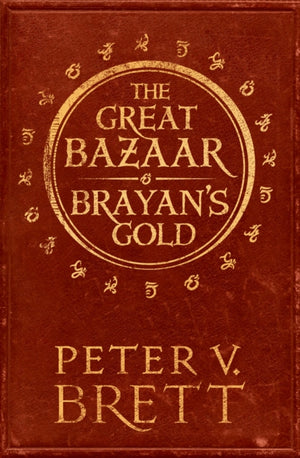 Great Bazaar and Brayan’s Gold, Stories from the Demon Cycle Series