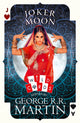 Book cover of: Joker Moon. By: George R. R. Martin