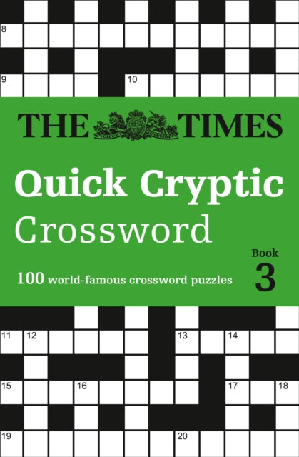 Times Quick Cryptic Crossword Book 3, 100 World-Famous Crossword Puzzles
