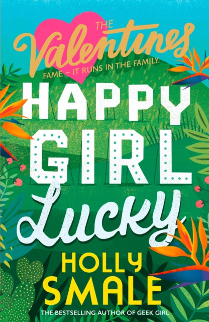 Book cover of: Happy Girl Lucky. By: Holly Smale