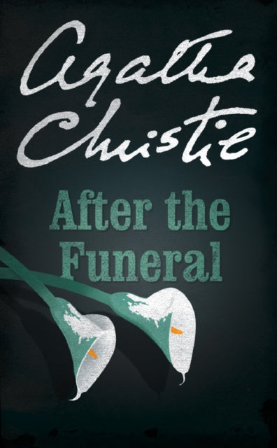 Book cover of: After the Funeral. By: Agatha Christie