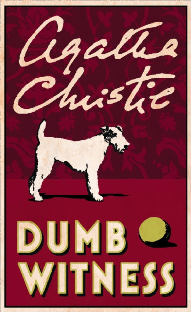 Book cover of: Dumb Witness. By: Agatha Christie