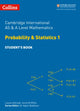 Cambridge International AS & A Level Mathematics Probability and Statistics 1 Student’s Book 9780008257767 Collins UK