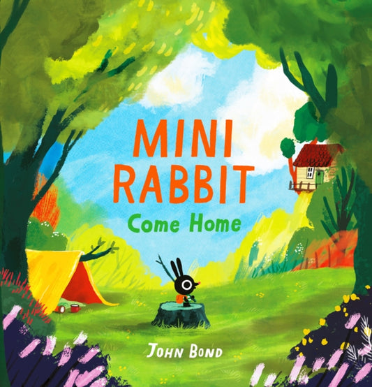 Mini Rabbit Come Home 9780008264949 John Bond