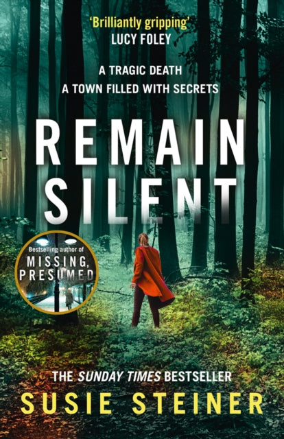 Book cover of: Remain Silent. By: Susie Steiner