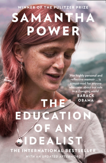 Book cover of: Education of an Idealist. By: Samantha Power