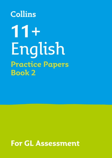 Book cover of: 11+ English Practice Papers Book 2. By: Collins 11+