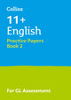 Book cover of: 11+ English Practice Papers Book 2. By: Collins 11+
