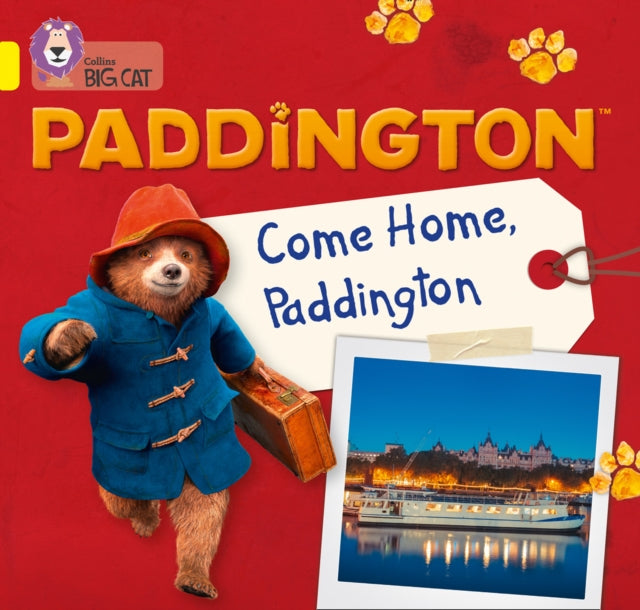 Book cover of: Paddington: Come Home, Paddington. By: Rebecca Adlard