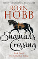 Shaman’s Crossing 9780008286491 Robin Hobb