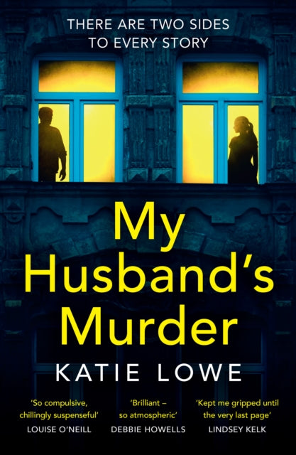 Book cover of: My Husband’s Murder. By: Lowe, Katie