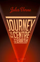 Book cover of: Journey to the Centre of the Earth. By: Jules Verne