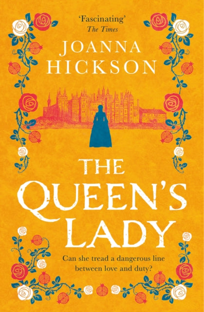 Book cover of: Queen’s Lady. By: Joanna Hickson
