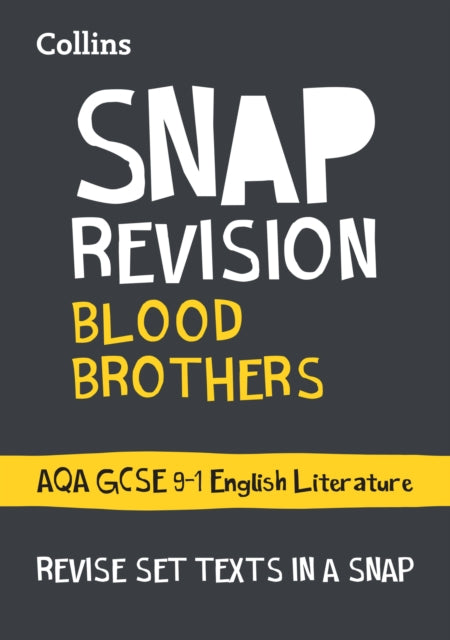 Blood Brothers: AQA GCSE 9-1 Grade English Literature Text Guide