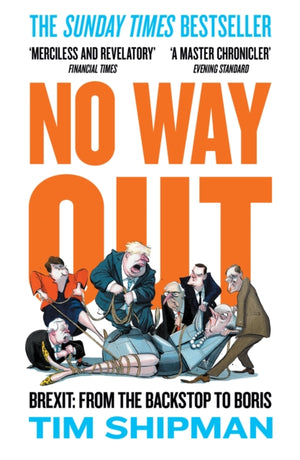 No Way Out, Brexit: from the Backstop to Boris