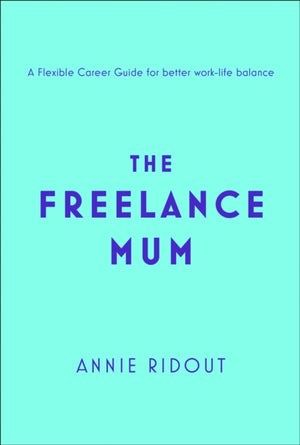 Freelance Mum