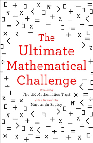 Ultimate Mathematical Challenge, Over 365 Puzzles to Test Your Wits and Excite Your Mind