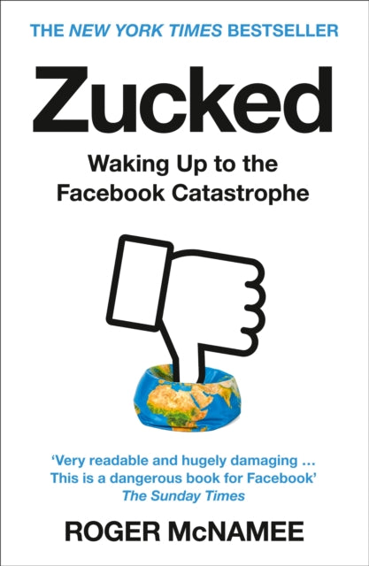 Book cover of: Zucked. By: Roger McNamee