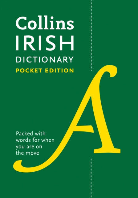 Irish Pocket Dictionary, The Perfect Portable Dictionary 9780008320003 Collins Dictionaries