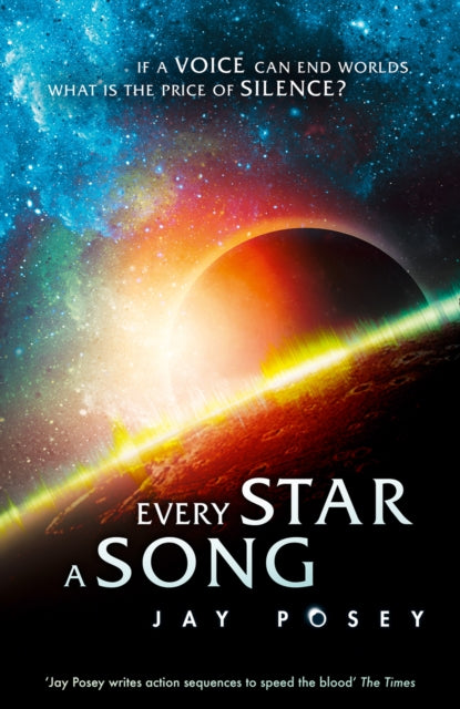 Book cover of: Every Star a Song. By: Jay Posey