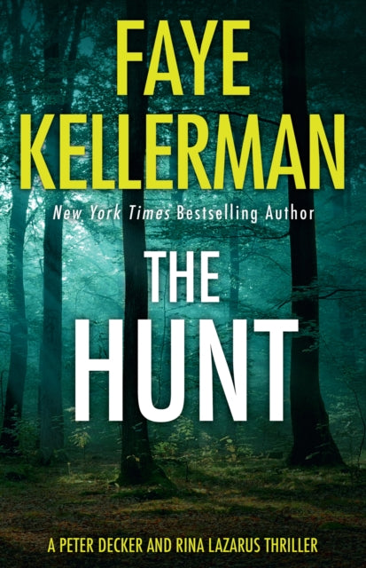 Book cover of: Hunt. By: Faye Kellerman
