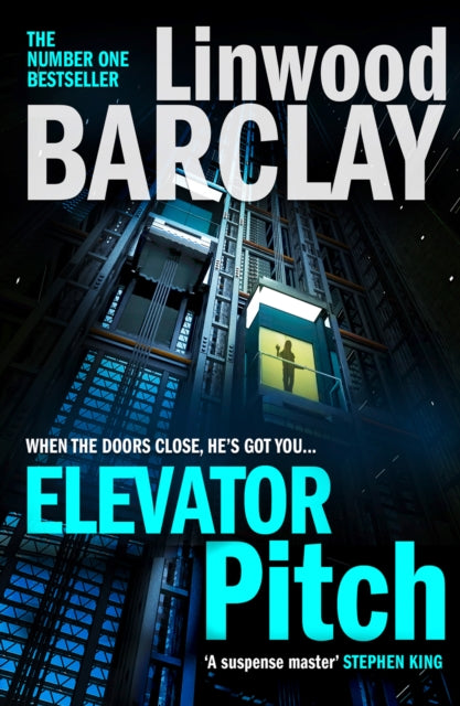 Book cover of: Elevator Pitch. By: Linwood Barclay