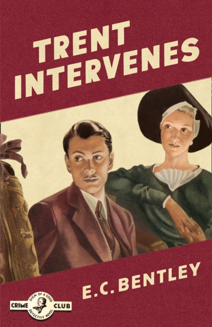 Book cover of: Trent Intervenes. By: E. C. Bentley