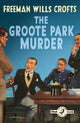 Book cover of: Groote Park Murder. By: Freeman Wills Crofts
