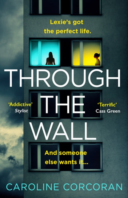 Book cover of: Through the Wall. By: Caroline Corcoran