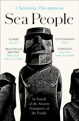 Sea People, In Search of the Ancient Navigators of the Pacific