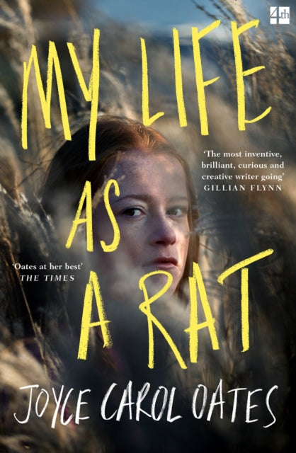 Book cover of: My Life as a Rat. By: Joyce Carol Oates