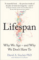 Lifespan, Why We Age – and Why We Don’t Have to 9780008353742 Dr David Sinclair