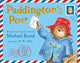 Paddington’s Post 9780008357245 Michael Bond