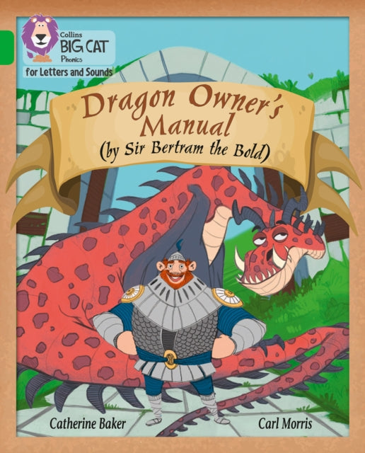 Book cover of: Dragon Owner’s Manual. By: Catherine Baker